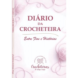 Crocheteiras lançam livro que eterniza histórias de superação e solidariedade